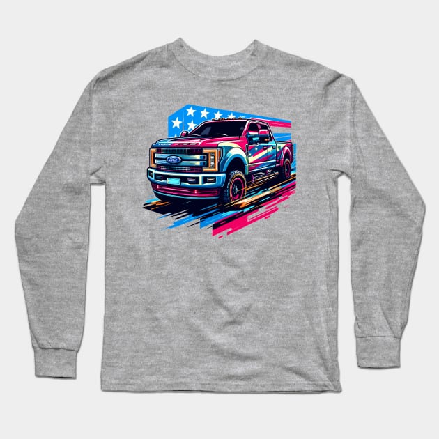 Ford F250 Long Sleeve T-Shirt by Vehicles-Art